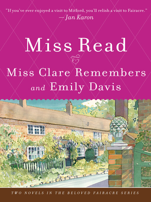 Title details for Miss Clare Remembers and Emily Davis by Miss Read - Available